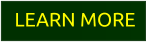 LEARN MORE