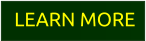 LEARN MORE
